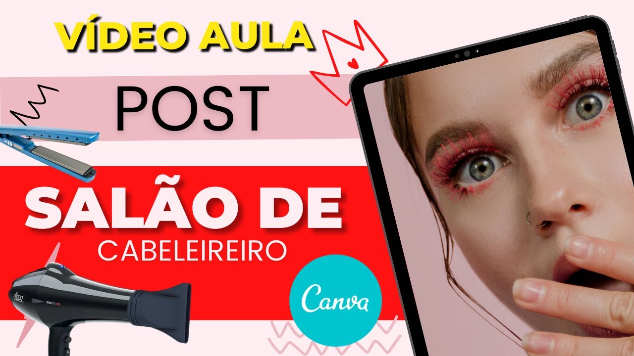 COMO FAZER POST  NO CANVA - SALÃO DE CABELEIREIRO - VIDEO AULA