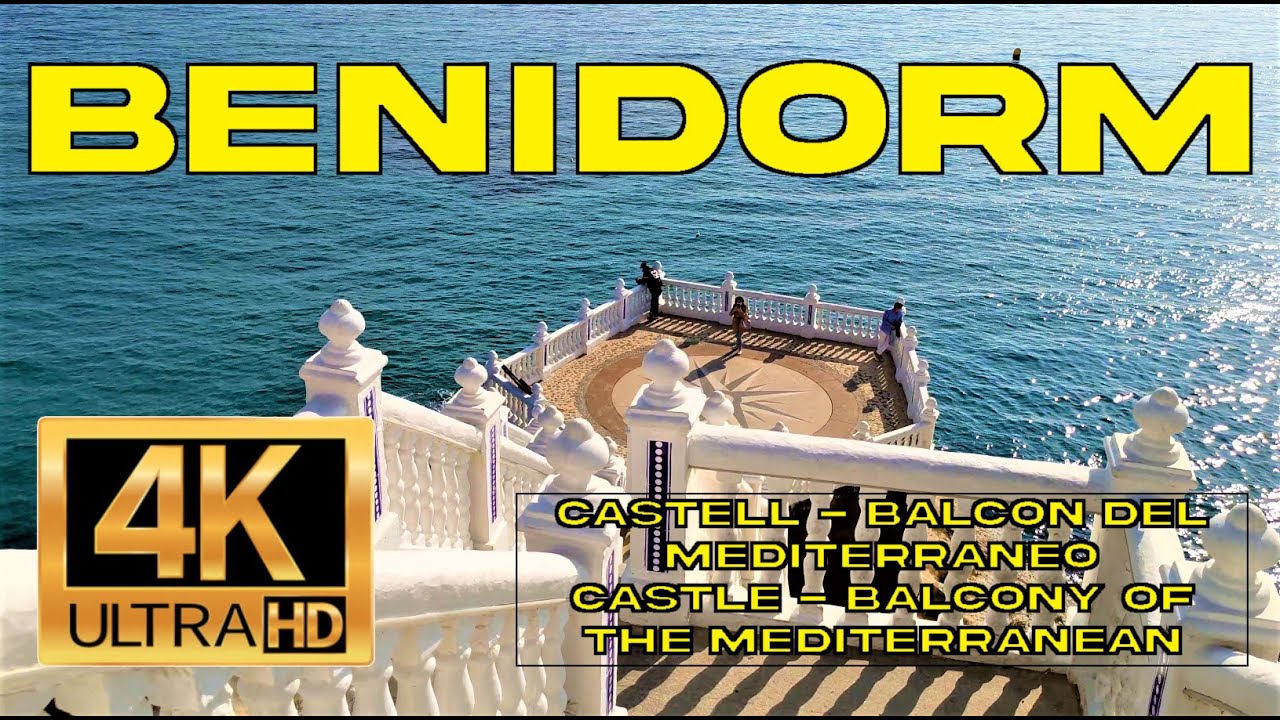 Caminando por Benidorm Castillo Balcón Mediterráneo (Alicante, Valencia, España) [4K UHD Ultra HD]