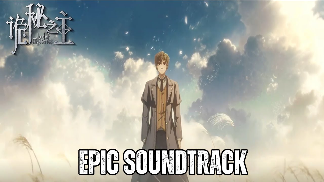 Lord of the Mysteries EP 9 FULL OST | Old Neil's Death | EPIC ORCHESTRAL COVER