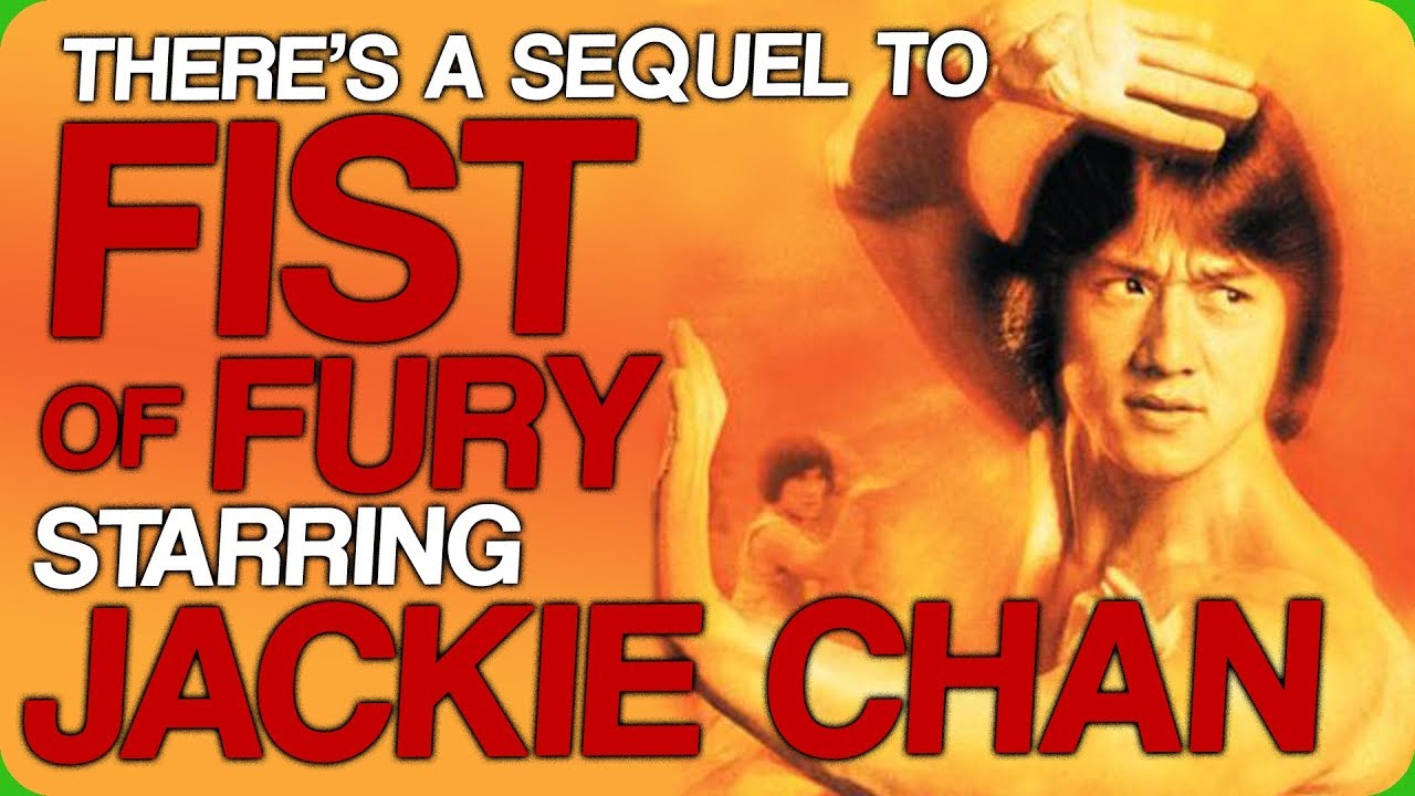 There's a Sequel to Fist of Fury Starring Jackie Chan