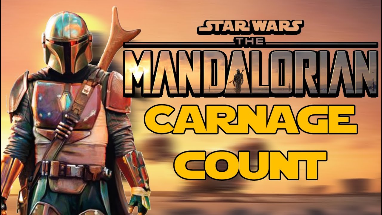 The Mandalorian Season 1 Carnage Count