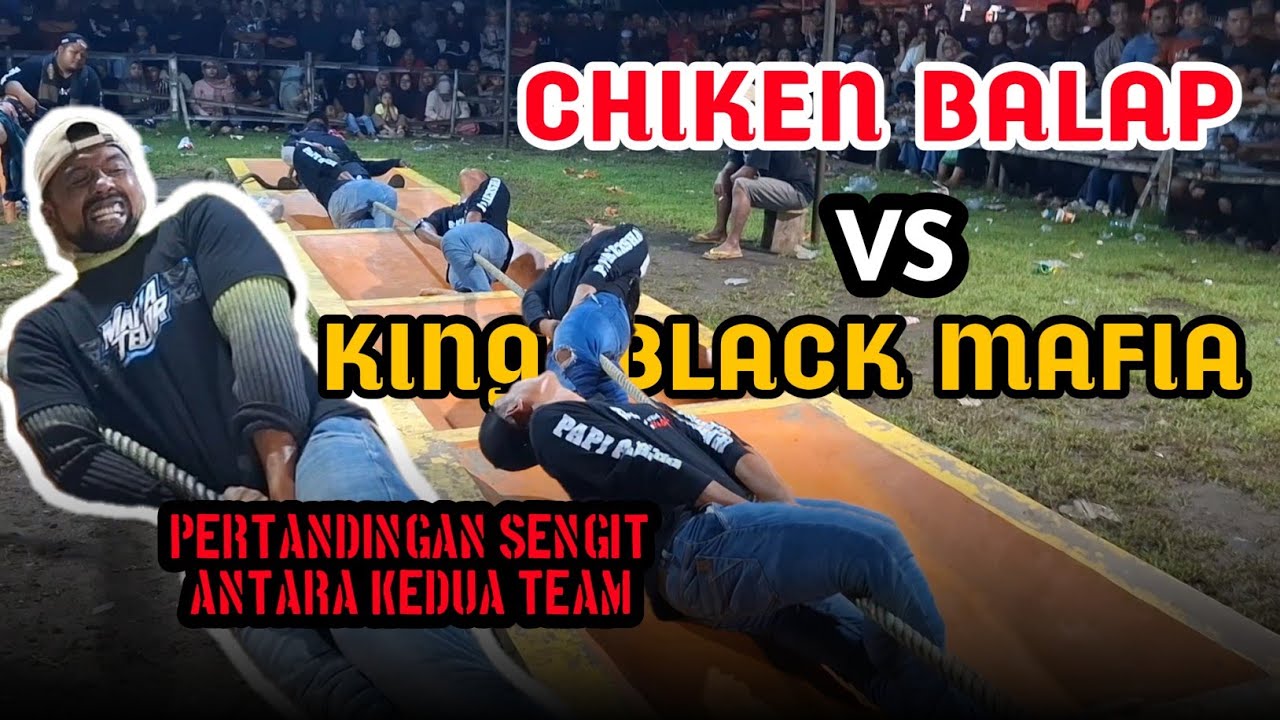  8BESAR|| CHIKEN BALAP PURUT LUMBANG VS KING BLACK MAFIA PAMEKASAN KLS UMUM TARIKTAMBANG GUNUNGGENI