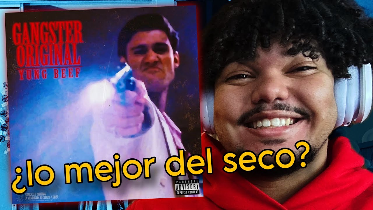 me convertí en un fan... | YUNG BEEF - GANGSTER ORIGINAL REACCIÓN