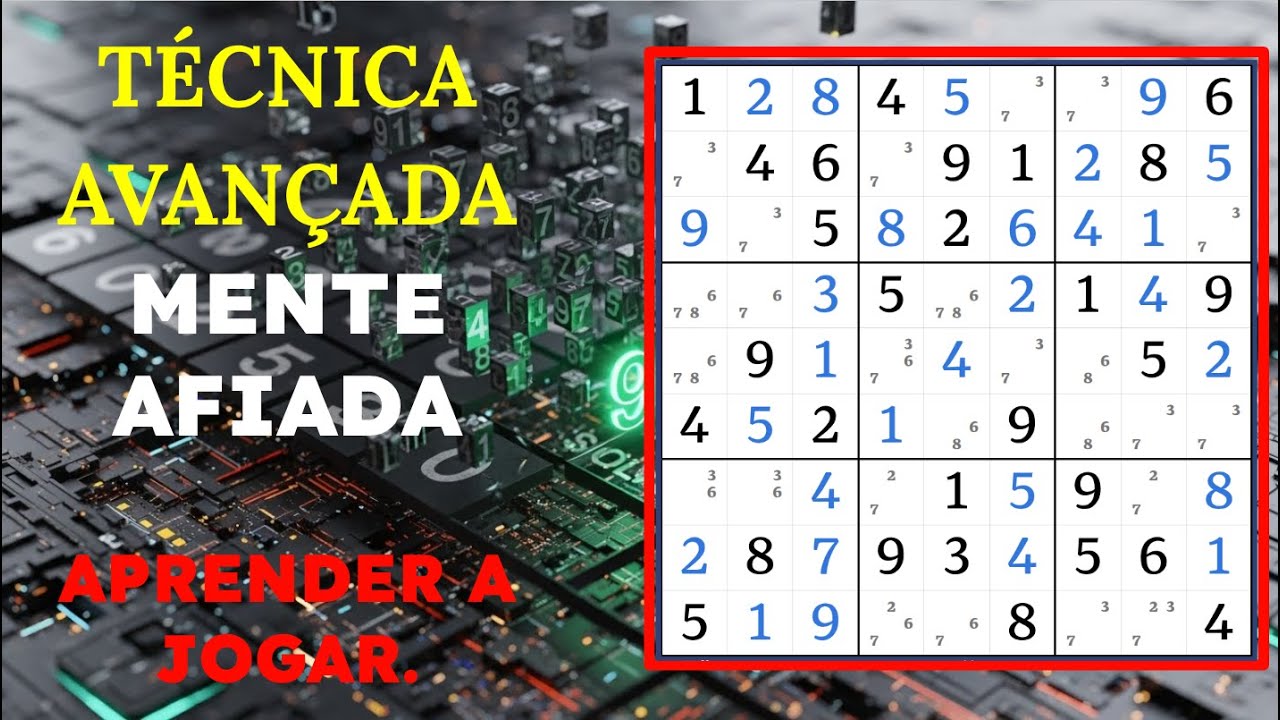 TÉCNICA AVANÇADA PARA DESTRAVAR SUDOKU APRENDA ESTE MACETE - SIMPLES COLORIDO.