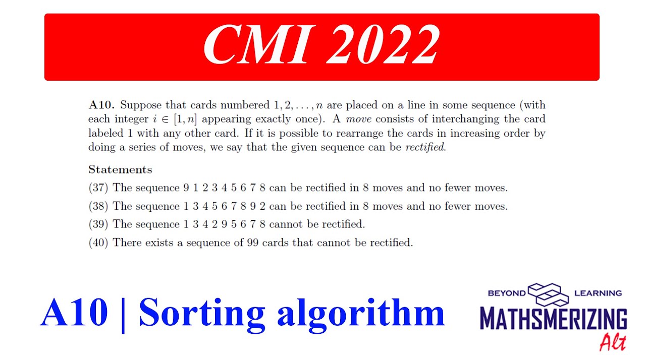 CMI 2022 | Limits | A10 | Sorting algorithm | Chennai mathematical institute