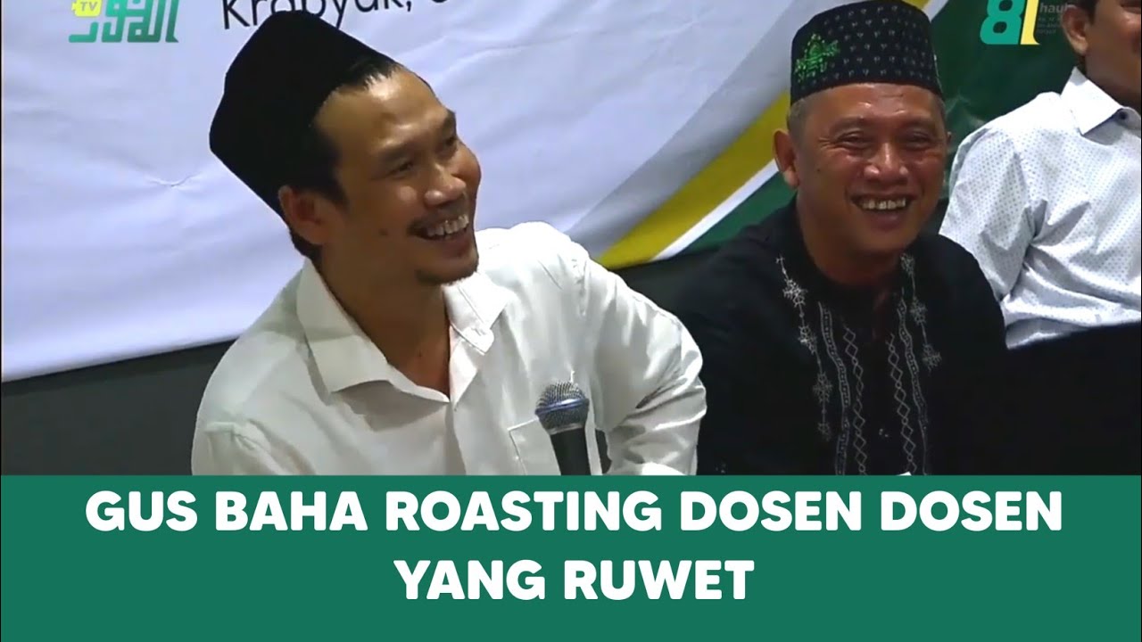Gus Baha Roasting Dosen Dosen Yang Ruwet #gusbahaterbaru #gusbaha