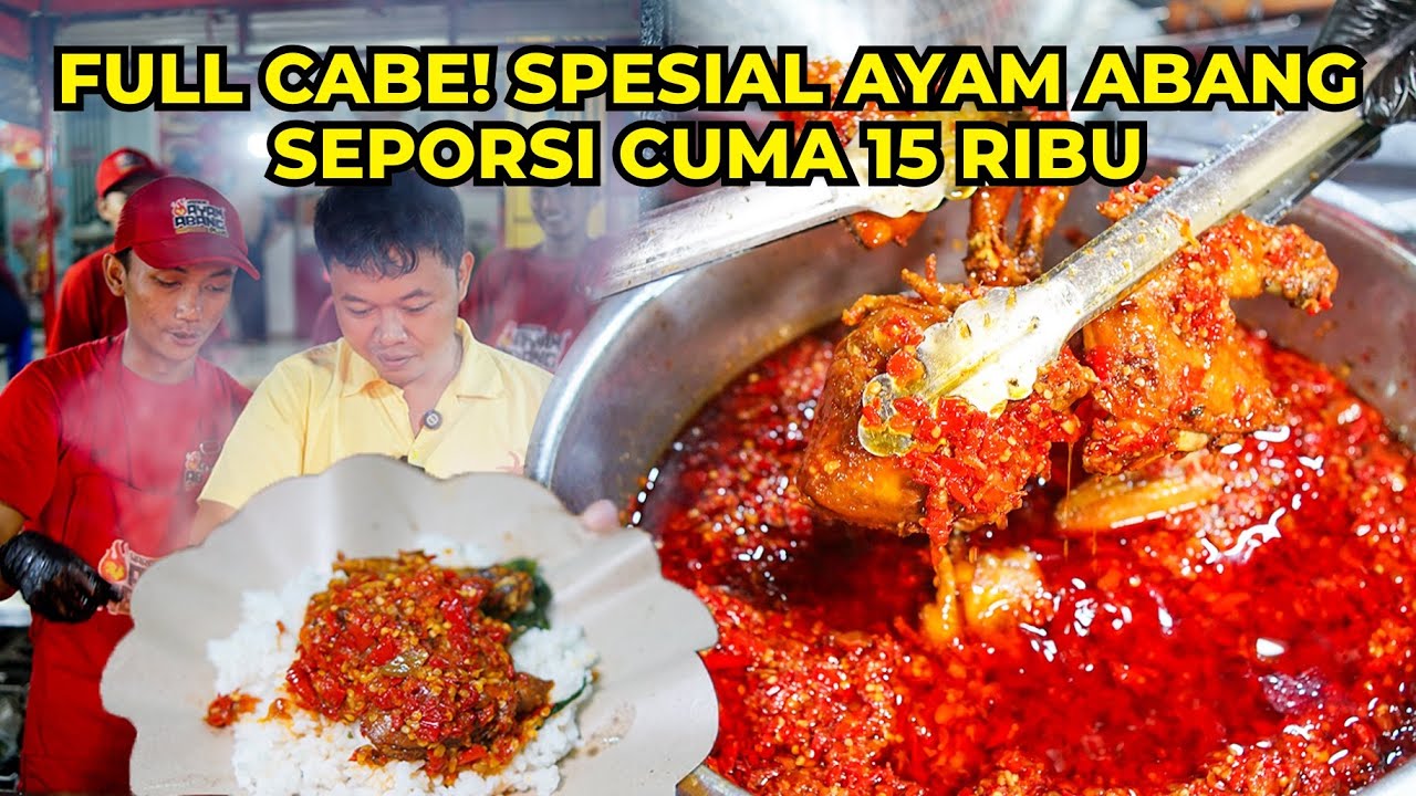 Cabe Semua! Ayam Abang Full Sambel, Paket Komplit Cuma 15 Ribu!