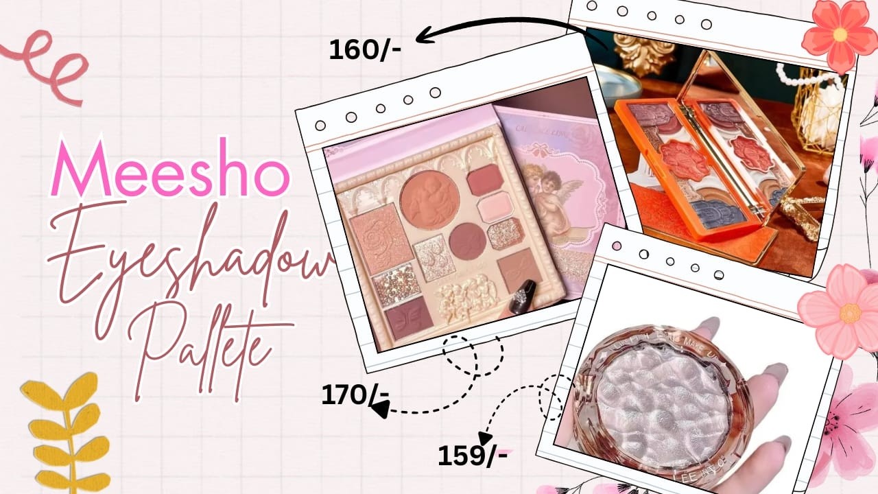 Affordable Eyeshadow Palette | The Prettiest Eyeshadow Palettes for under ₹170! 😱 #eyeshadow #meesho
