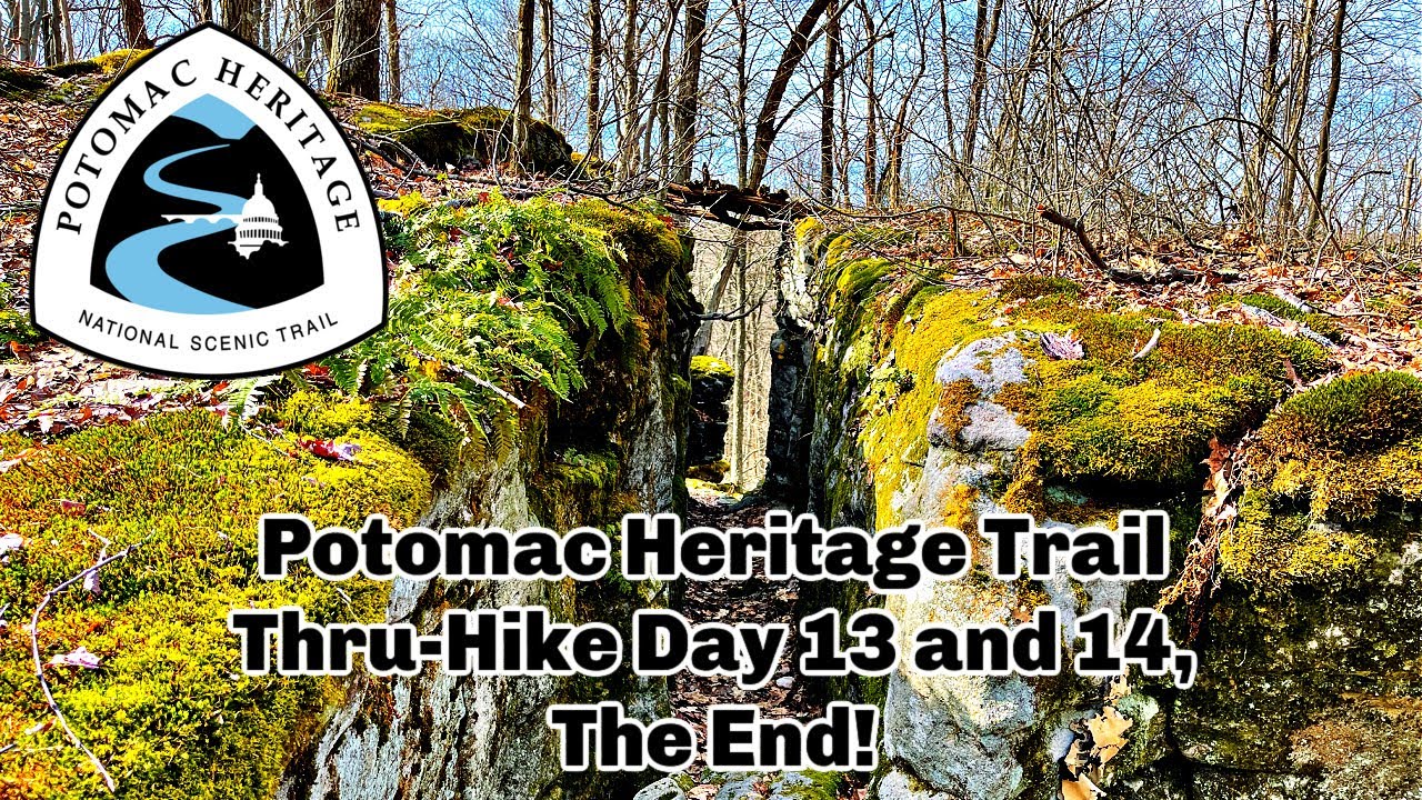 Potomac Heritage Trail Thru Hike 2021: Day 13 and 14, THE END!