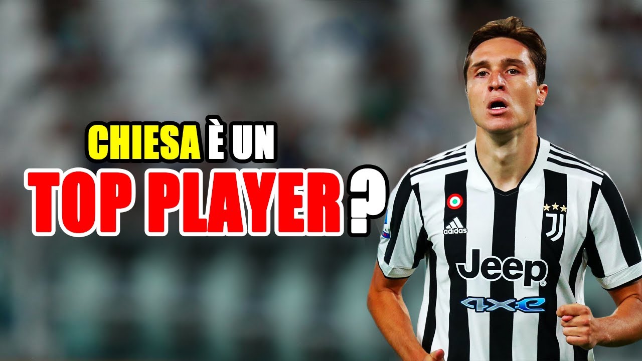 CHIESA È UN TOP PLAYER??? - LA TRIBUNA MikeShowSha