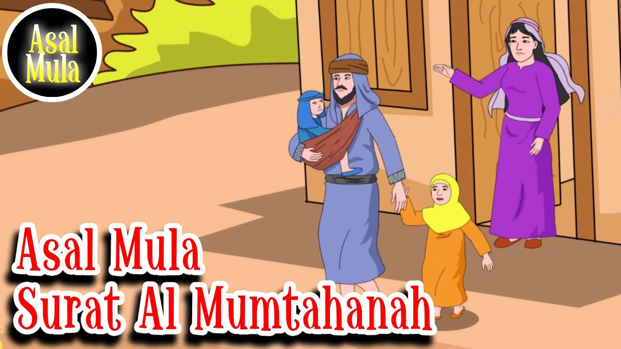Surat Al Mumtahanah ayat 8 – Asbabun Nuzul – Asal Mula Channel