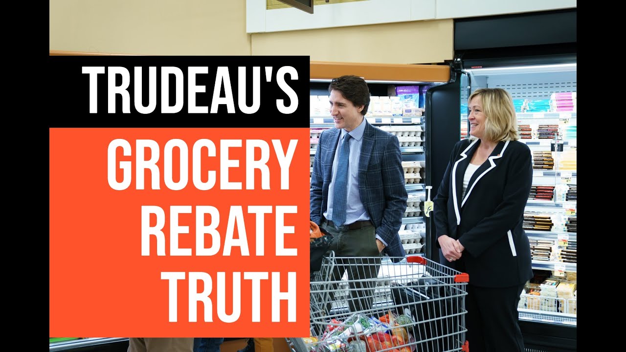 TRUTH BEHIND TRUDEAU'S GROCERY REBATE PROGRAM AND THE CANTILLON EFFECT