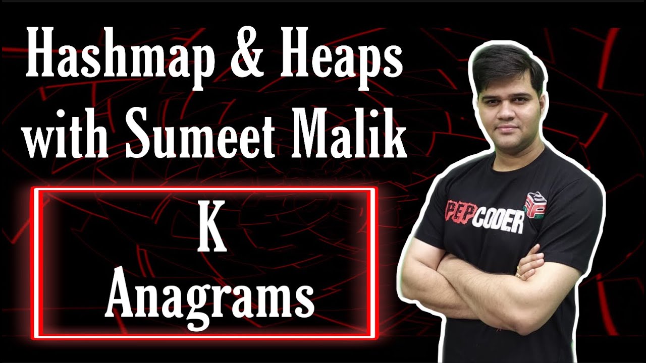 Check if two Strings are K Anagrams | Hashmap Interview Questions Playlist