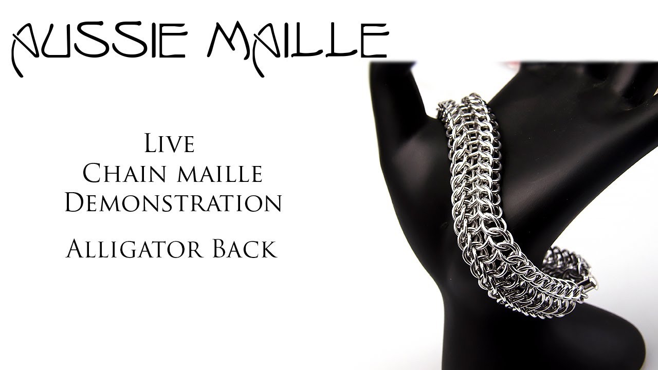 Live Chain Maille Demonstration - Alligator Back