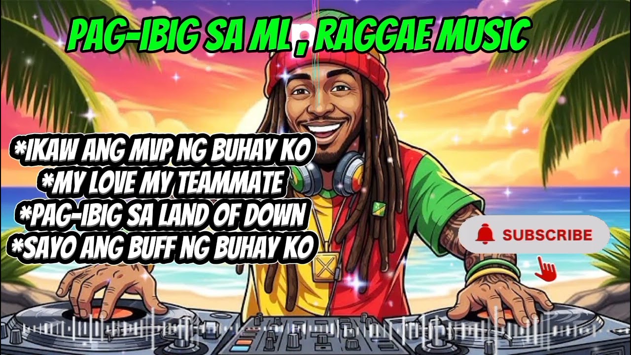 PAG-IBIG SA  MOBILE Legends || RAGGAE SONG || DAMSkie Music 🎶🎶♥️🥰