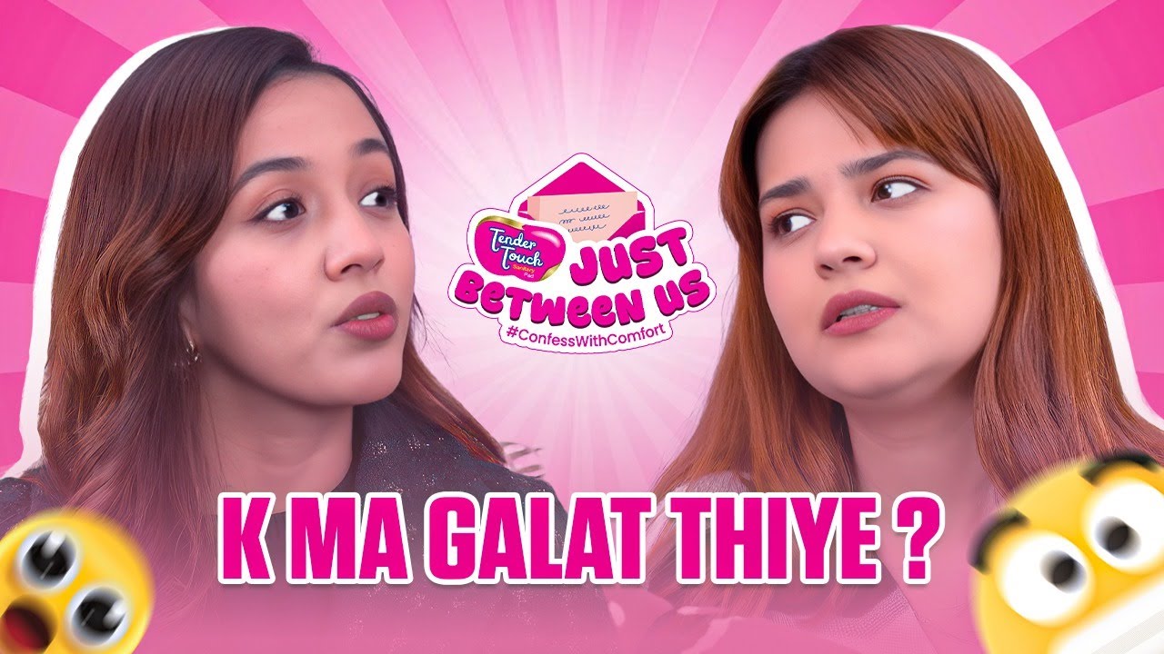 Maile Afno Bachcha Abort Gare || S2E9 || Just Between Us By Tender Touch Sanitary Pad