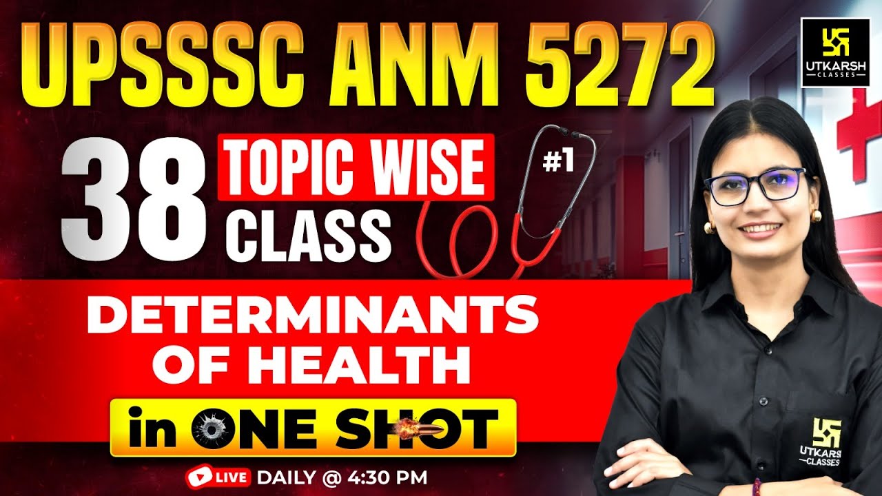 ANM Classes 2025 | UPSSSC ANM 5272 | Topic Wise Class #1 | Bihar | Jharkhand | Asha Ma'am