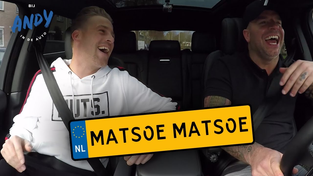 Matsoe Matsoe - Bij Andy in de auto