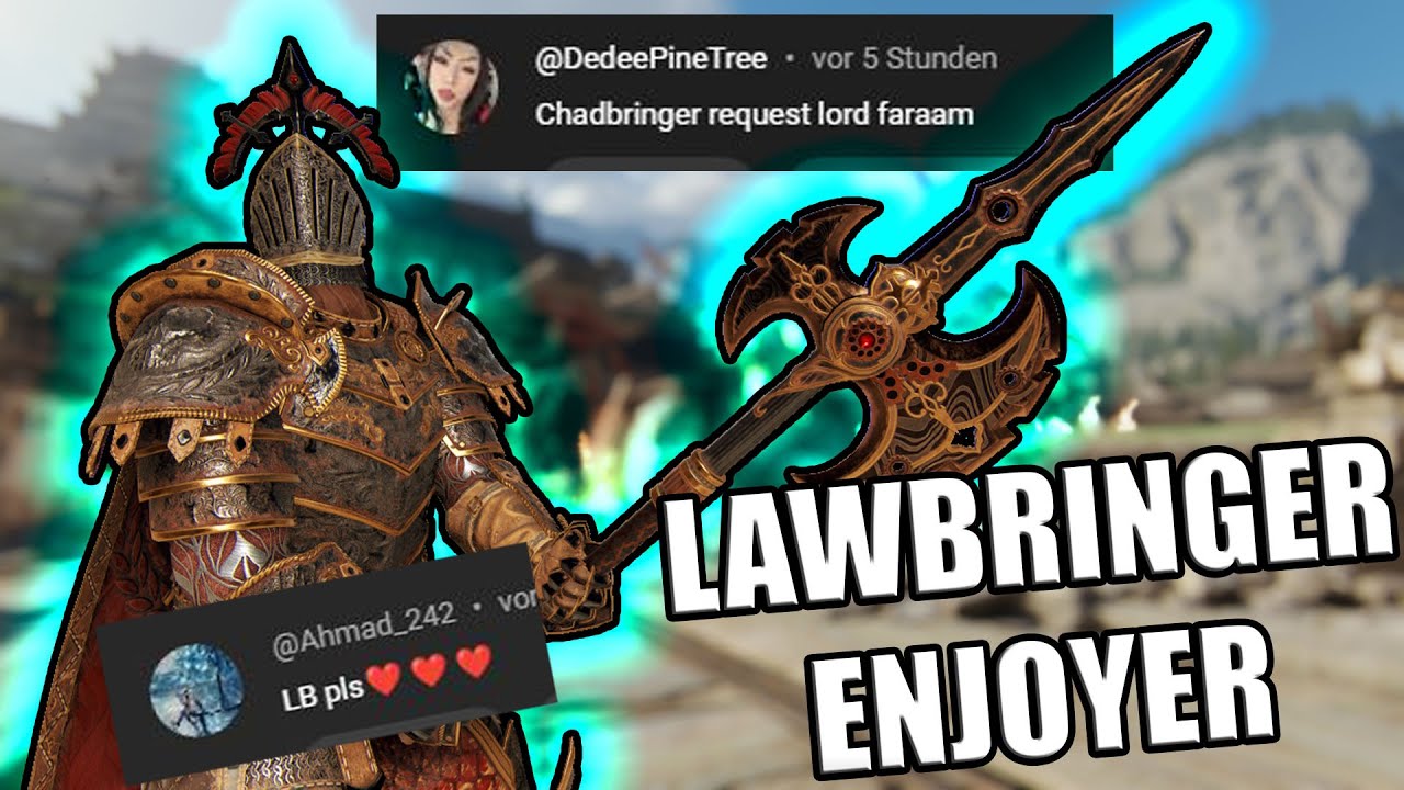 Lawbringer Enjoyers! - The Popular Anti-Ganker | ForHonor