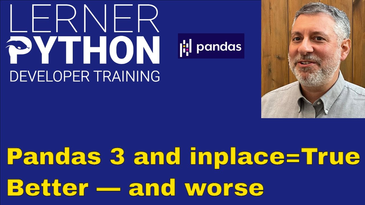inplace=True в Pandas 3: Лучше, хуже и по-прежнему непонятно