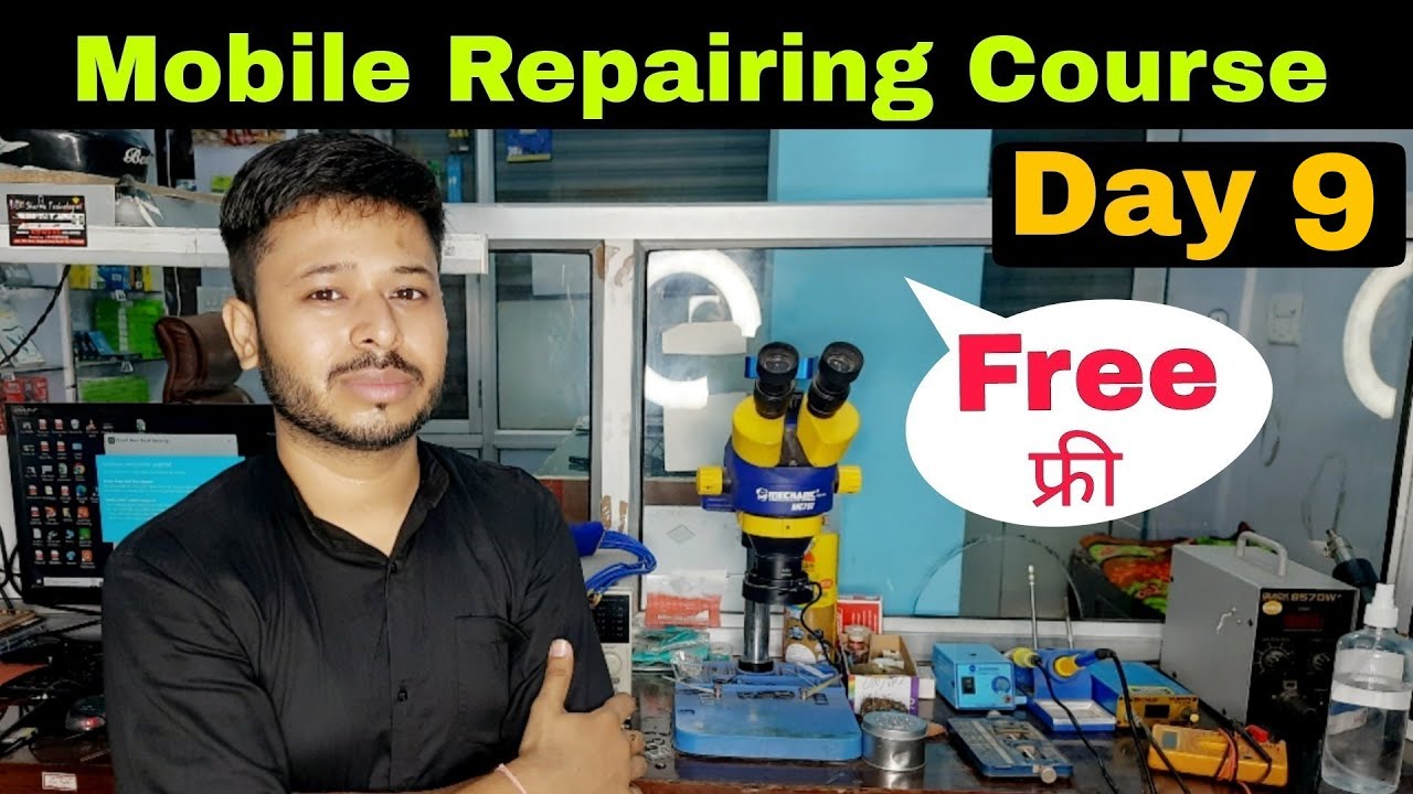 Mobile Repairing Course | Mobile Repairing Course Day 9 | #day9 #free #yogeshbhardwaj