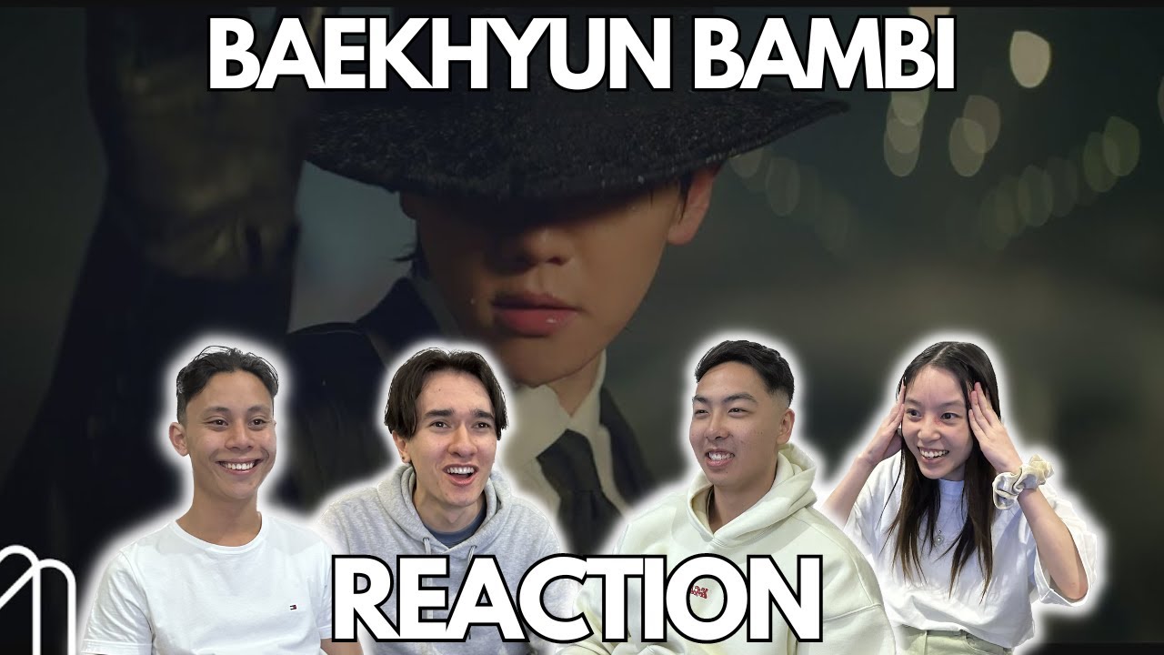BAEKHYUN 백현 'Bambi' MV REACTION!!