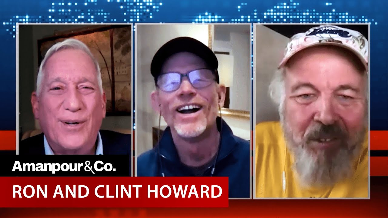 Ron Howard and Clint Howard on Growing up Brothers in Hollywood | Amanpour and Company