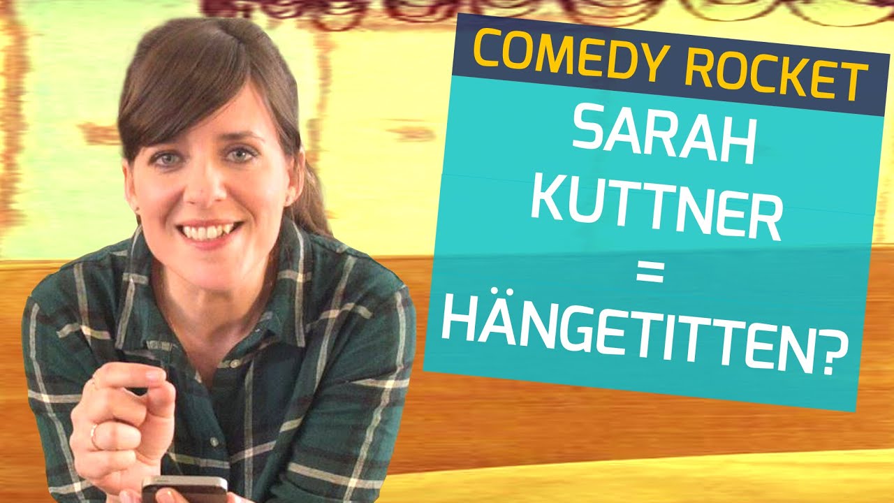 Sarah Kuttner hat HÄNGETITTEN!?