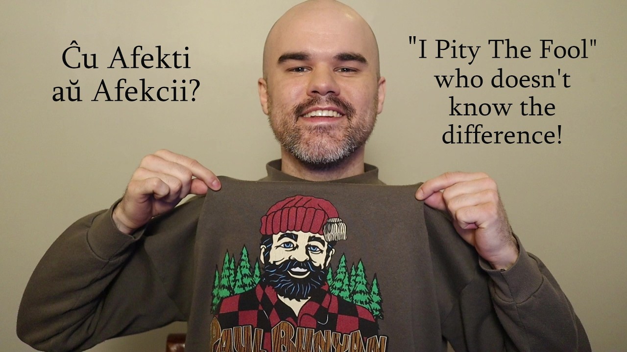 Affected by Affectations in Esperanto (Afekti vs. Afekcii)