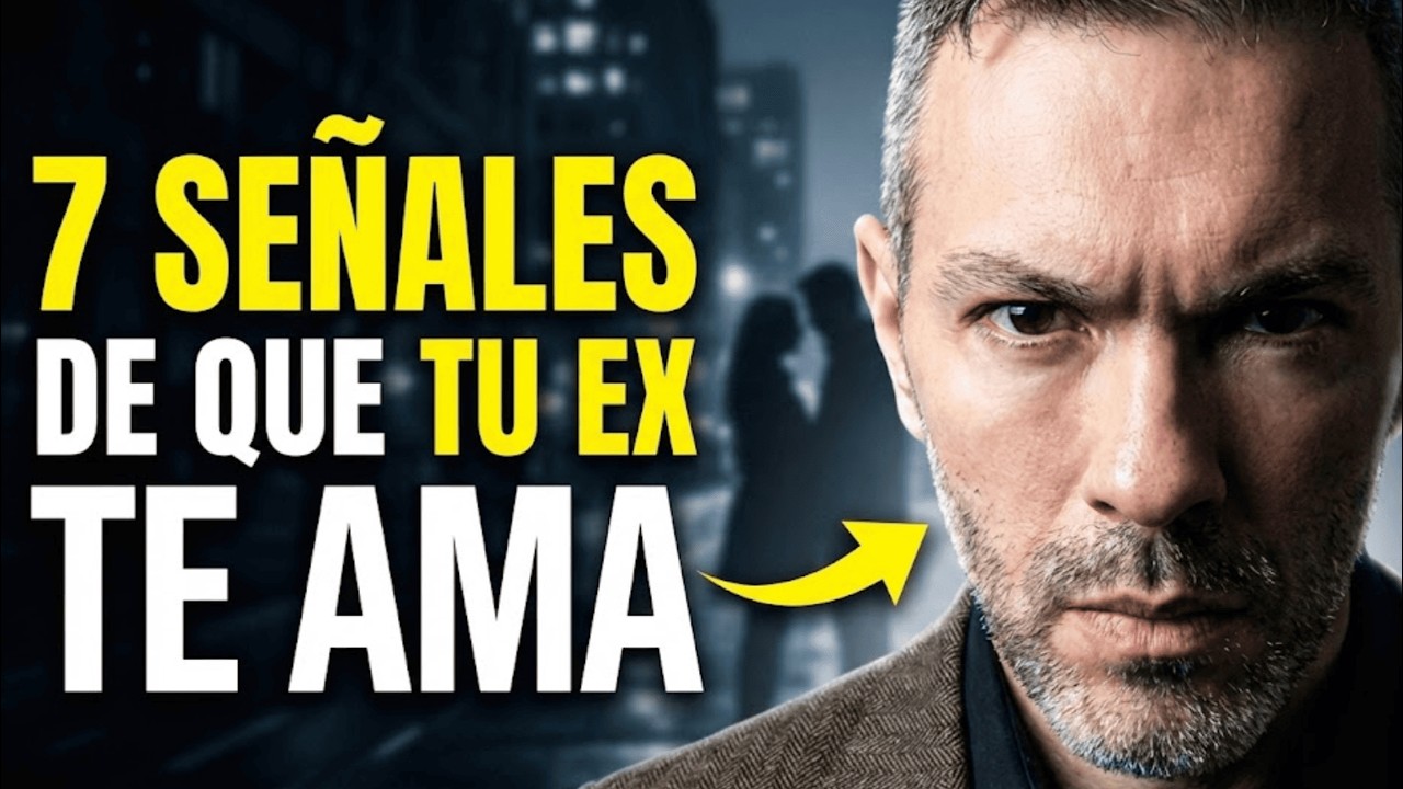 7 Señales INCONFUNDIBLES de que Tu Ex Aún Te Ama (Aunque Intente Ocultarlo)