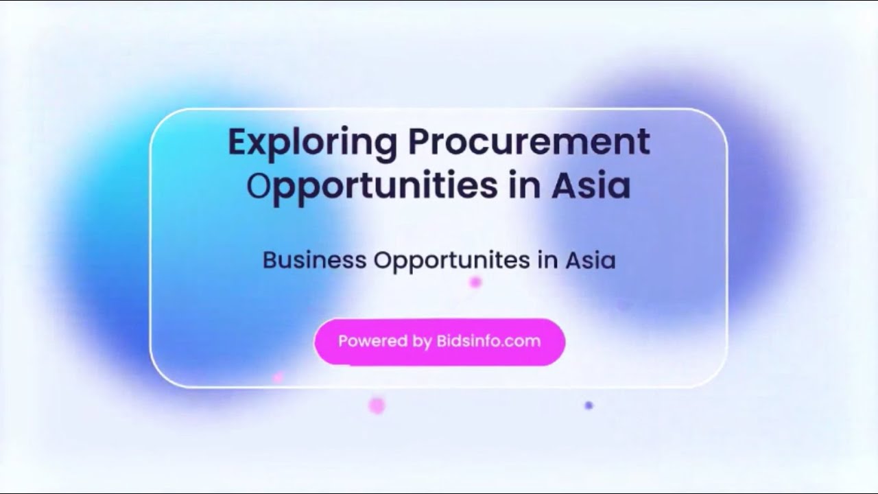 Explore Procurement Opportunities in Asia