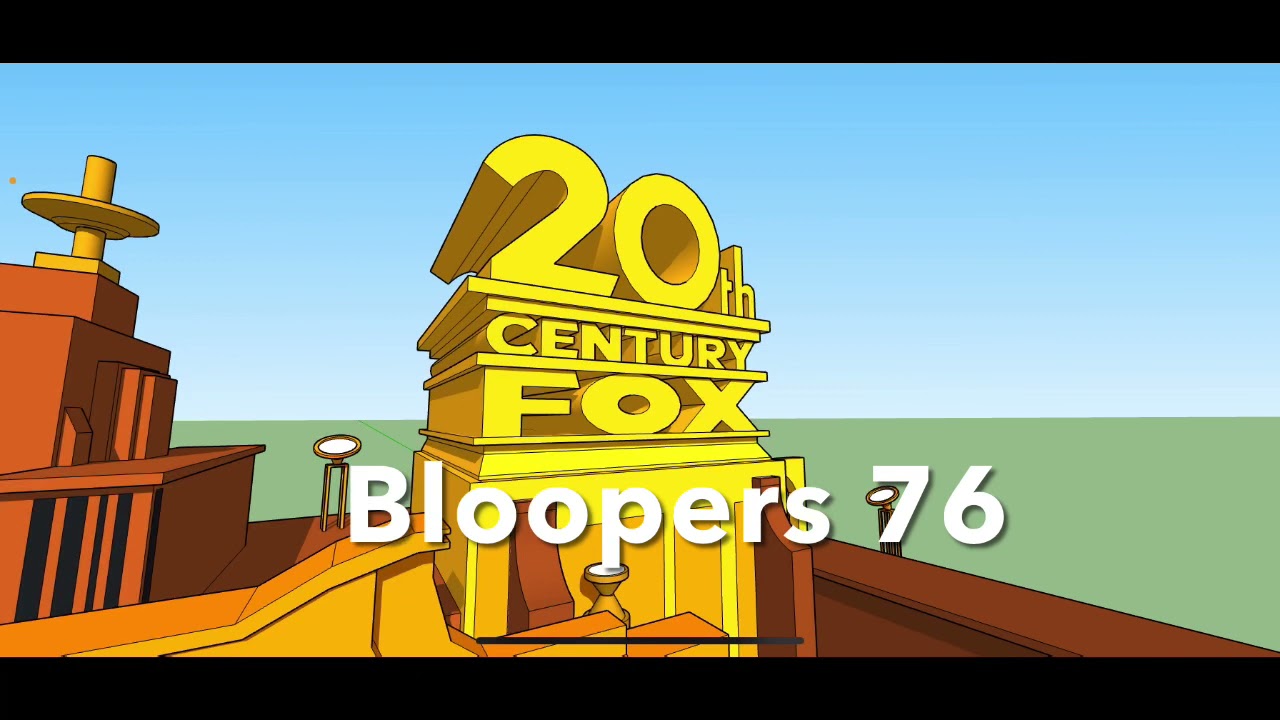 20th CENTURY FOX Bloopers 76 on SketchUp