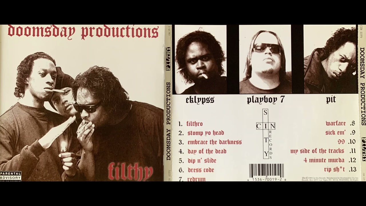 (13. Rip Sh*t) Doomsday Productions - FILTHY - 1999 Cin Sity Records BROTHA LYNCH HUNG Playboy 7 Ekl