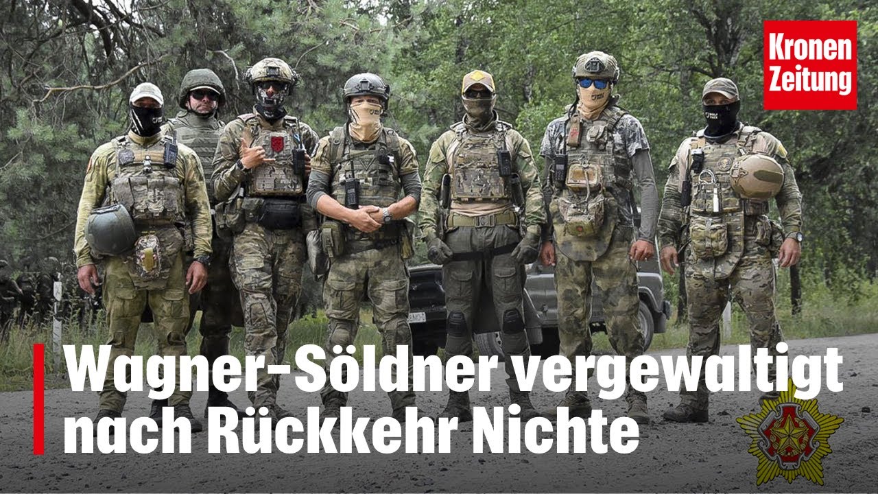 Wagner-S&ouml;ldner vergewaltigte nach R&uuml;ckkehr Nichte | krone.tv NEWS