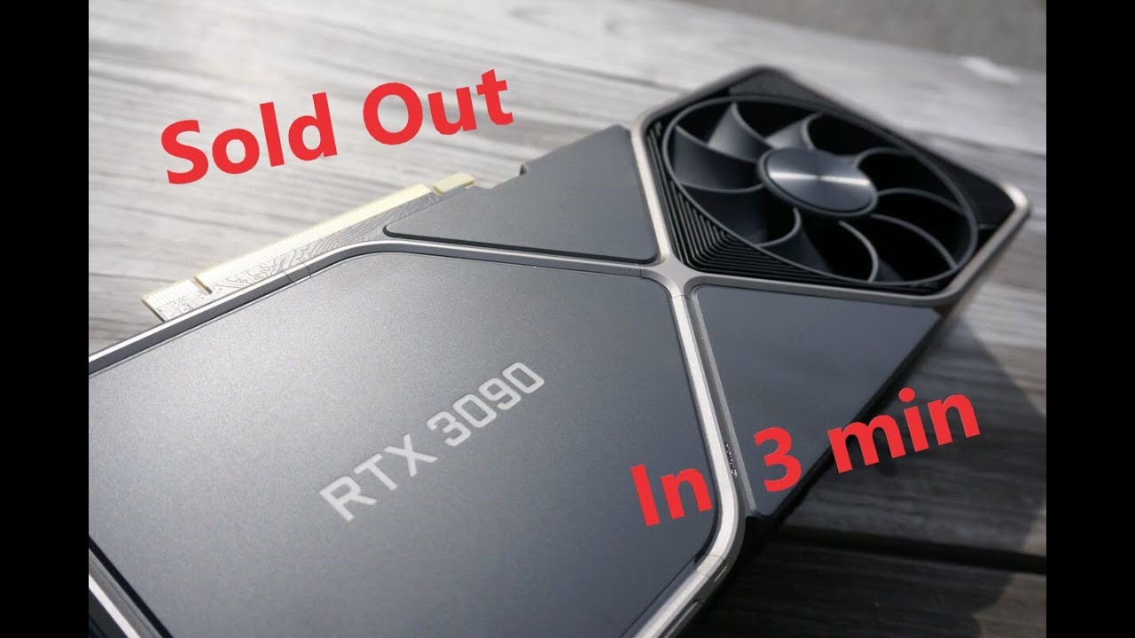 RTX 3090 Out of Stock in 3 min