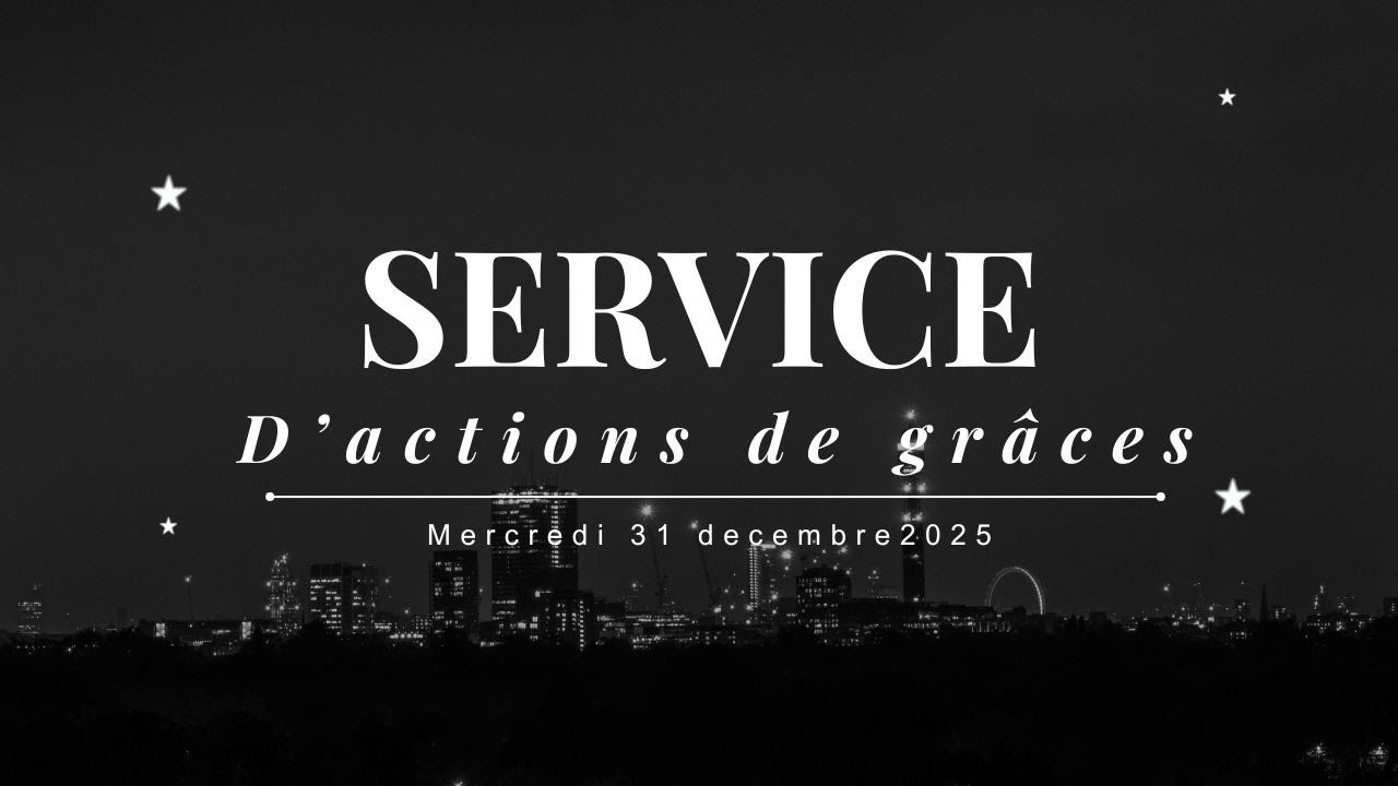 Service d'actions de graces | 31 decembre 2025 | EEBV