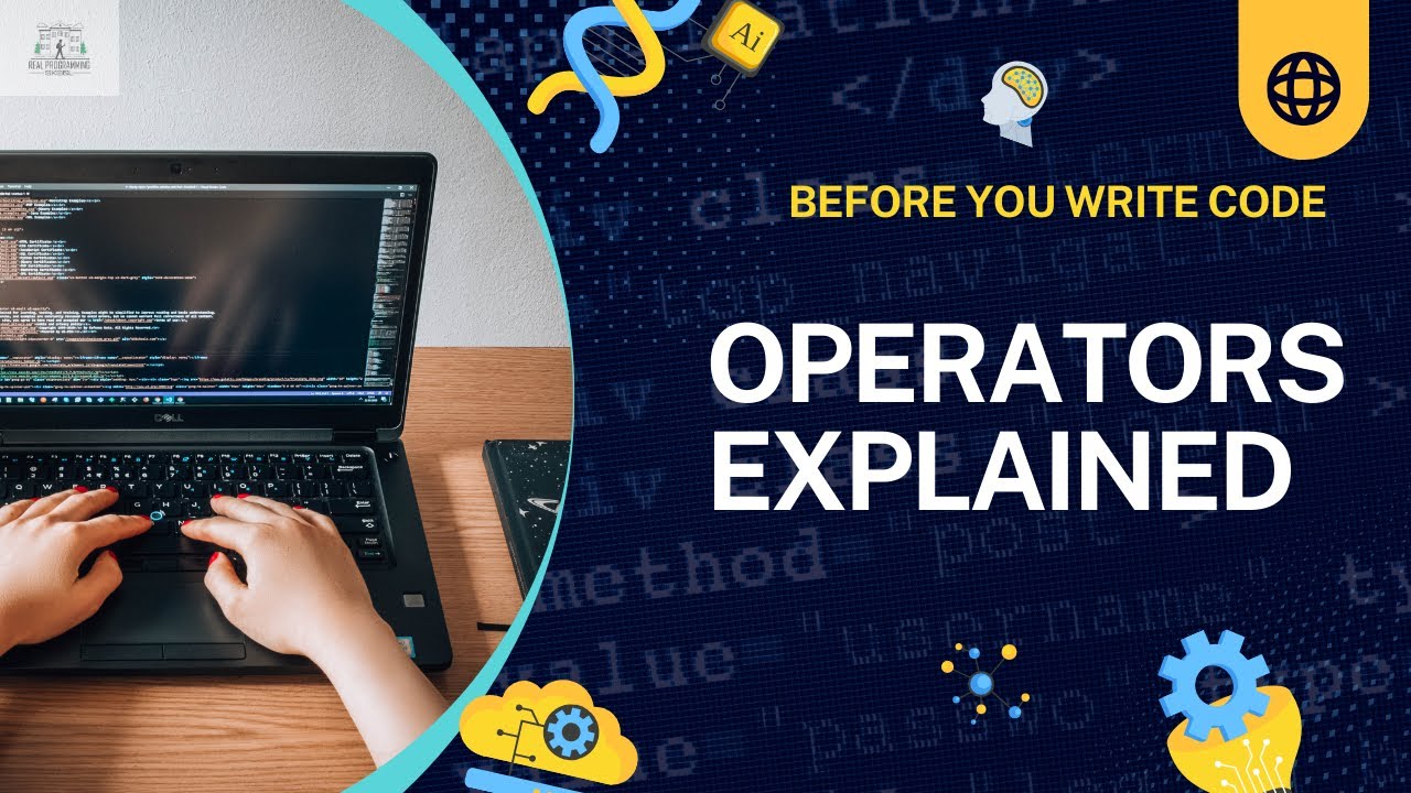 Programming Operators Explained: Mathematical , Relational & Logical (Beginner Friendly)