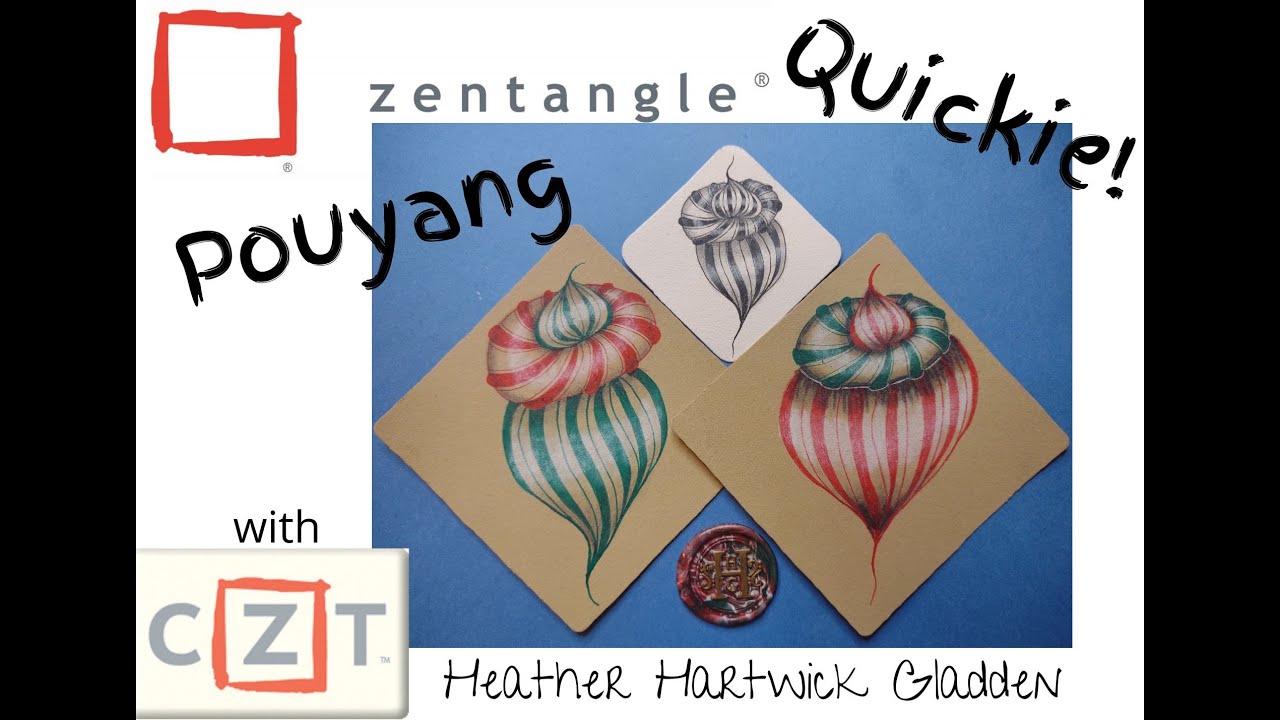 Pouyang | Zentangle® Quickie