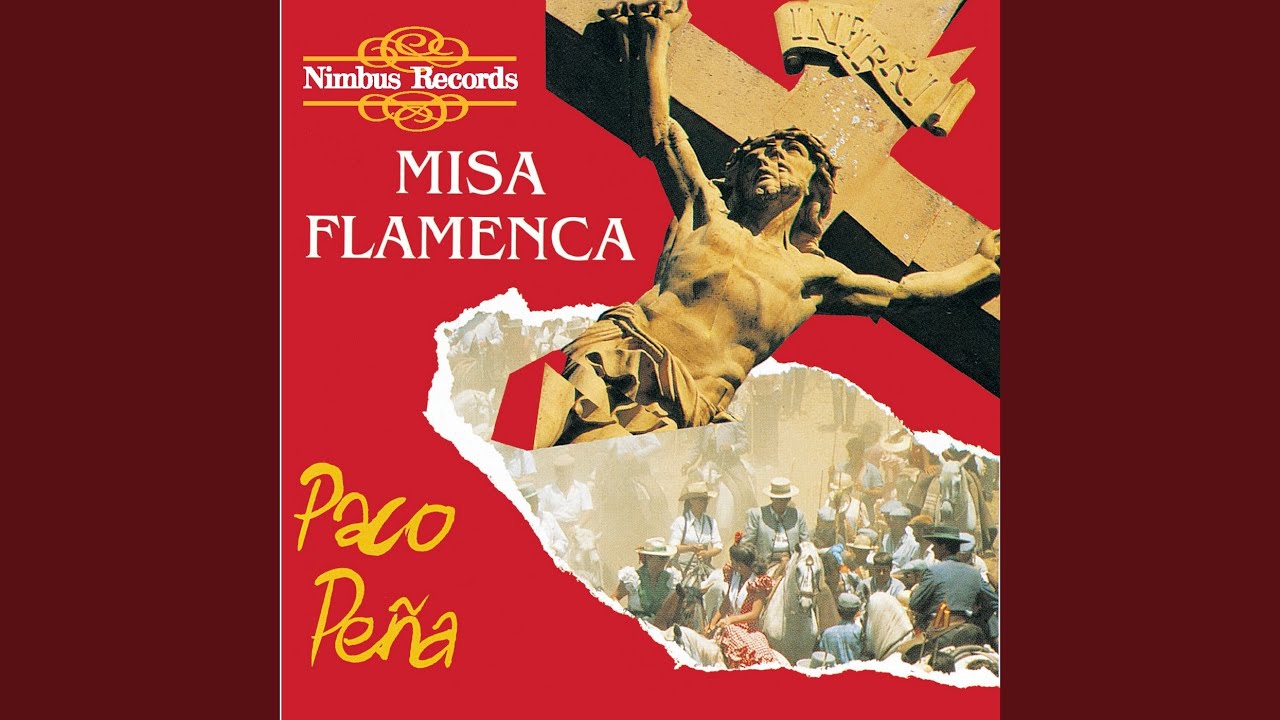 Missa Flamenca: Santo. Tanguillos