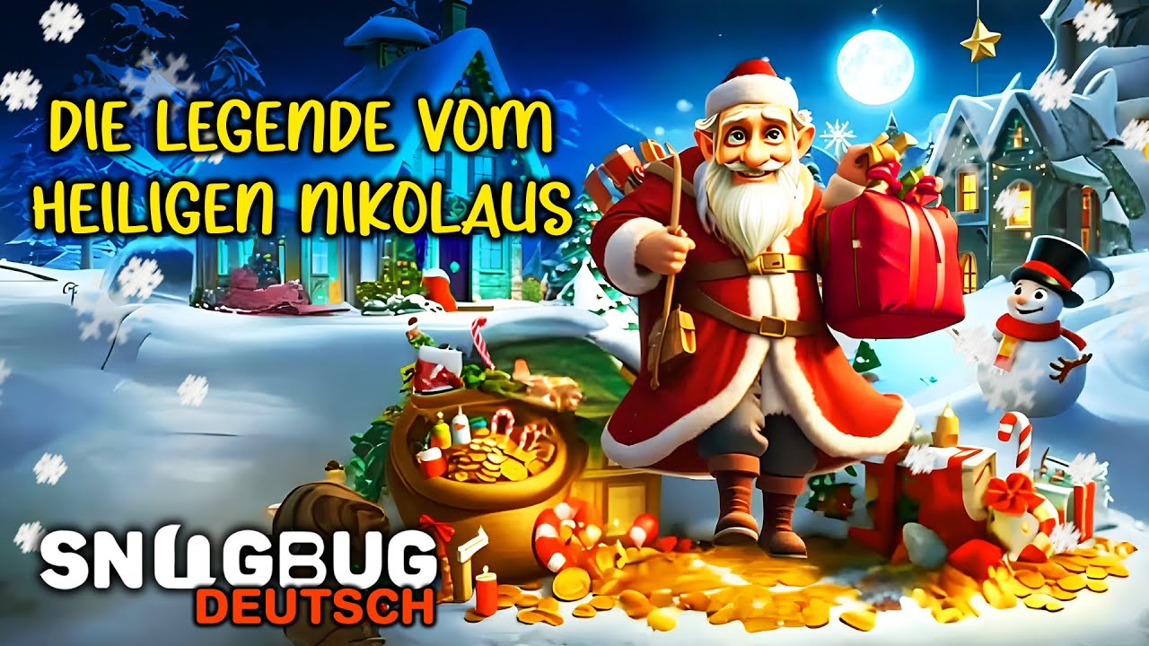 Weihnachtsspecial🎋Die Legende vom Heiligen Nikolaus🎅Weihnachtsmann |Weihnachtsgeschichten für Kinder