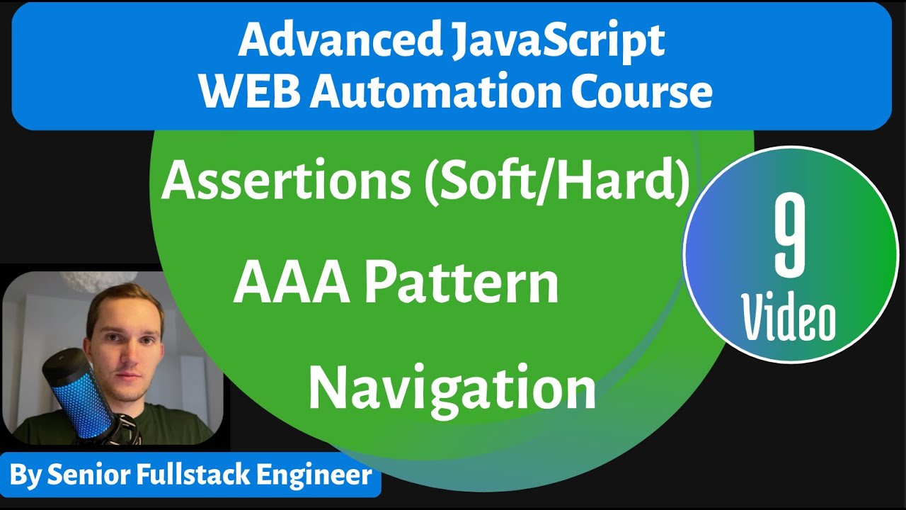 AAA Pattern. Assertions. Navigation. Playwright Advanced JavaScript Web Automation Course. Lesson 9