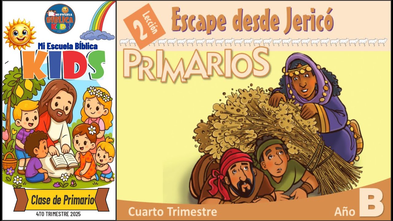 LECCI&Oacute;N #2 I Clase de Primarios I 4to Trimestre 2025 I Escape desde Jeric&oacute; #escuelasab&aacute;ticainfantil