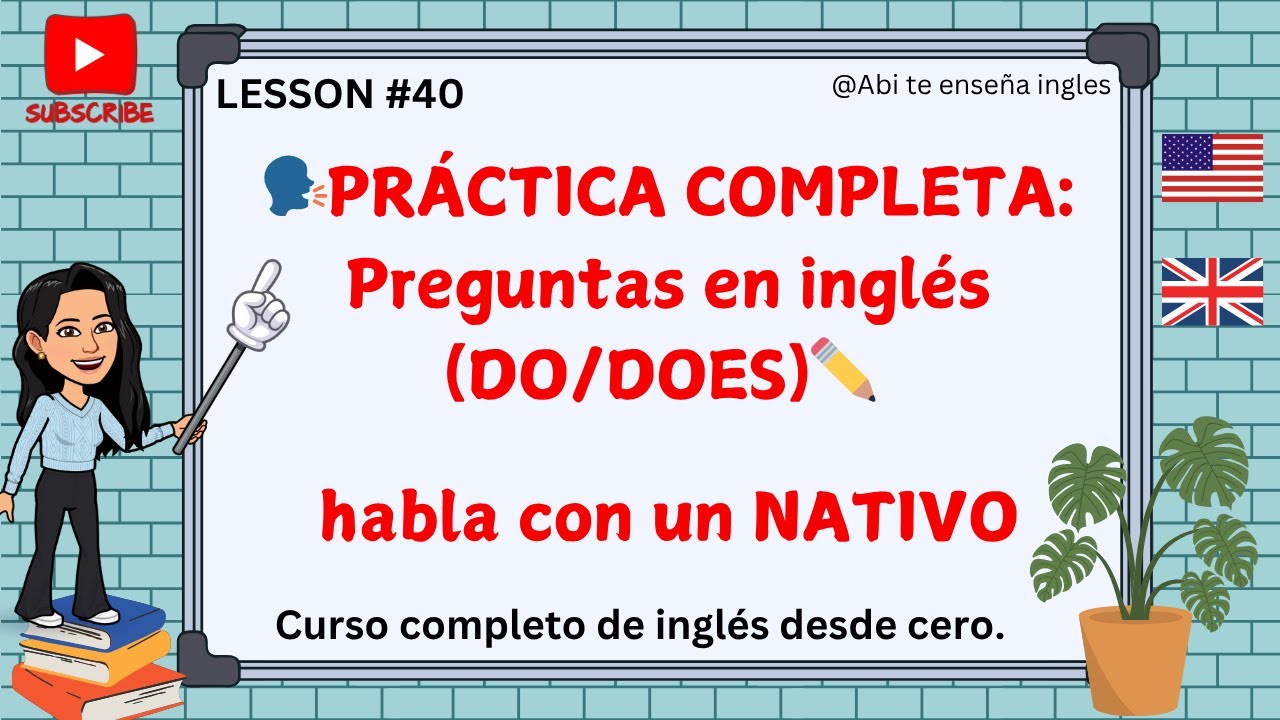 🔥HABLA COMO NATIVO USANDO DO Y DOES – PRÁCTICA GUIADA #cursodeinglés