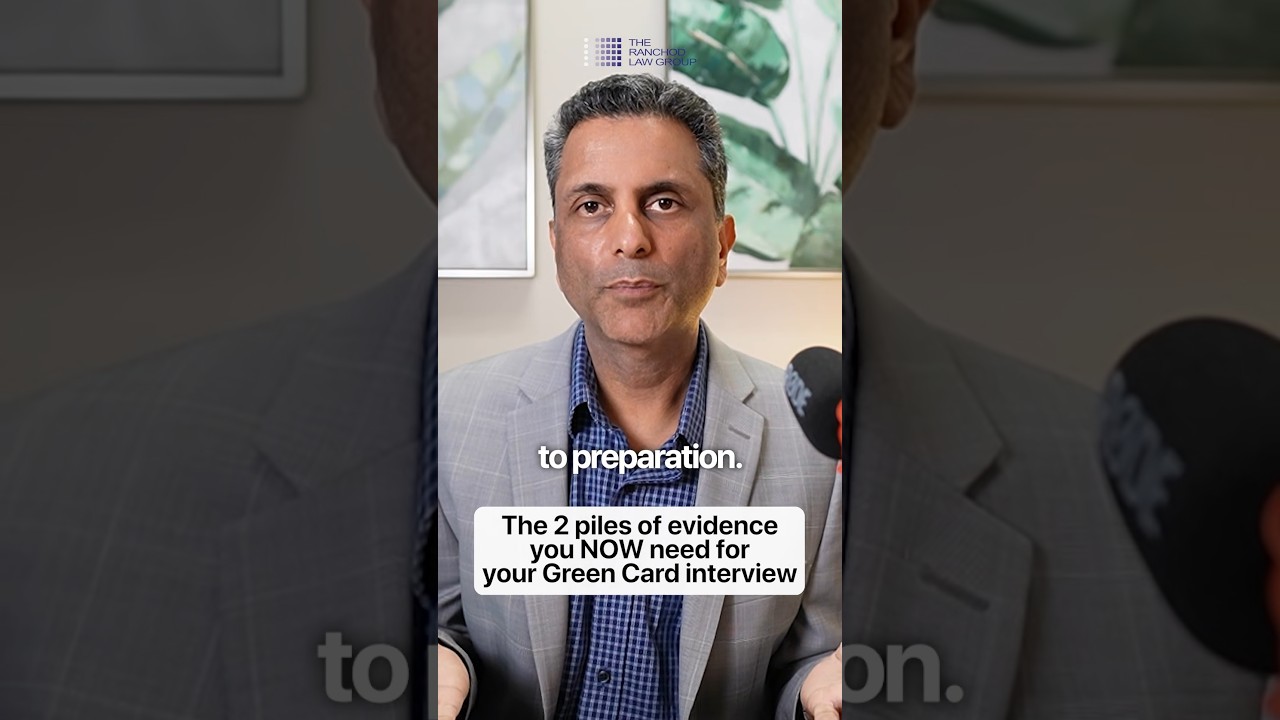Green Card interview just changed &mdash; the evidence you NOW need in 2026