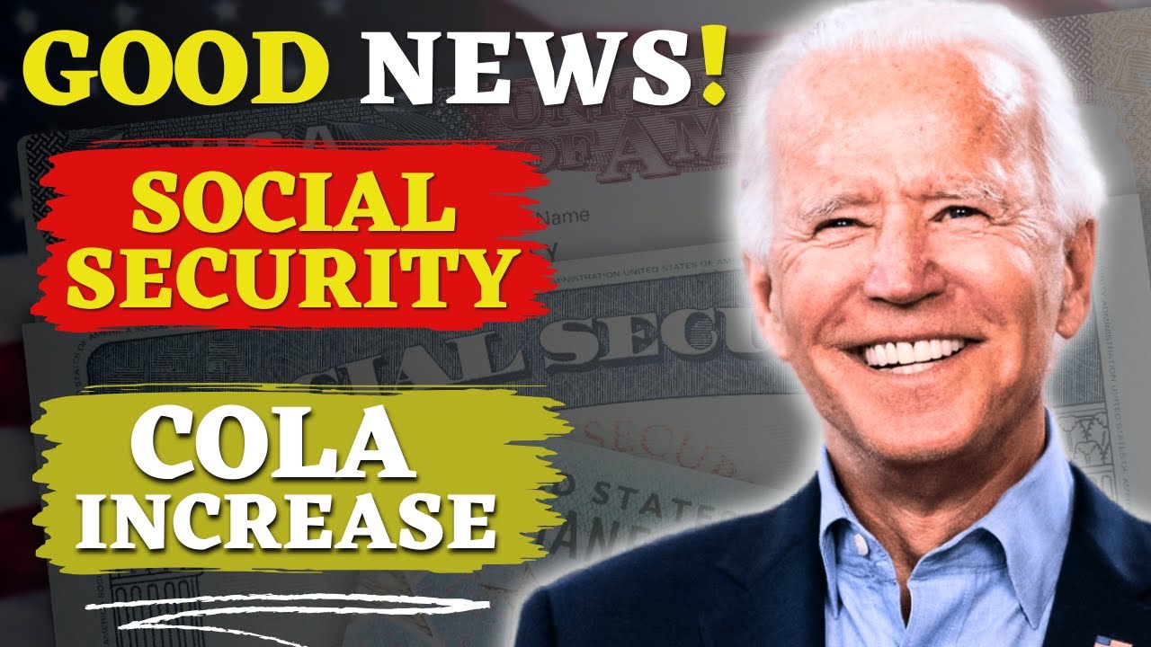 GOOD NEWS! Social Security COLA INCREASE for 2024