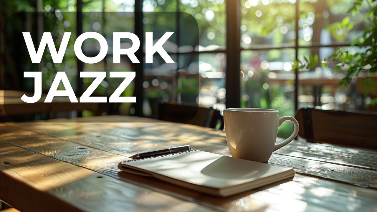 Quiet Forest Café Jazz for Work & Focus | WORK JAZZ