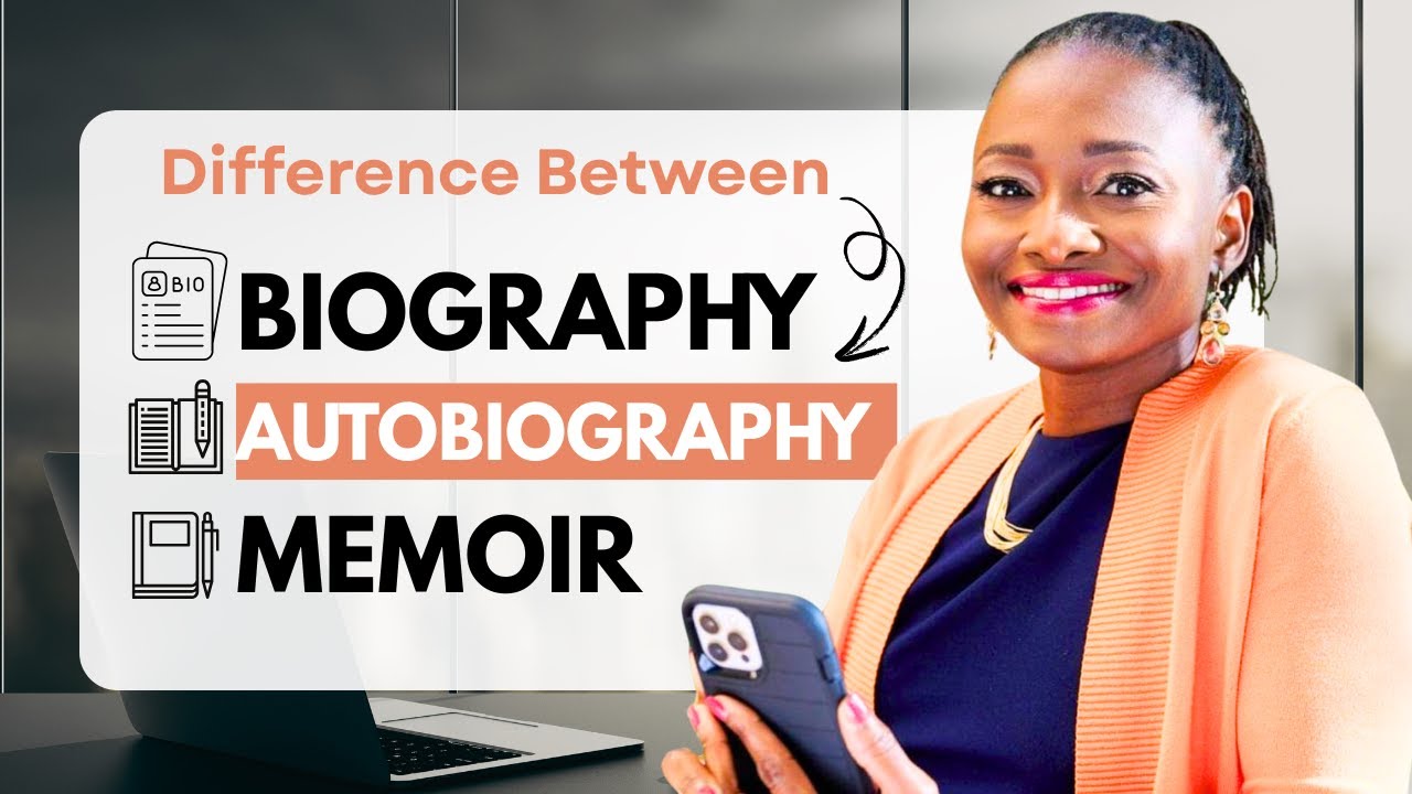 Difference Between A BIOGRAPHY, AN AUTOBIOGRAPHY and Memoir (MUST WATCH)