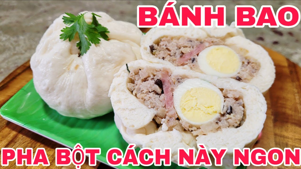 CHIA SẺ CÁCH LÀM BÁNH BAO TẠI NHÀ ĐƠN GIẢN DỄ LÀM MÀ ĂN LẠI NGON AI CỦNG CÓ THỂ LÀM