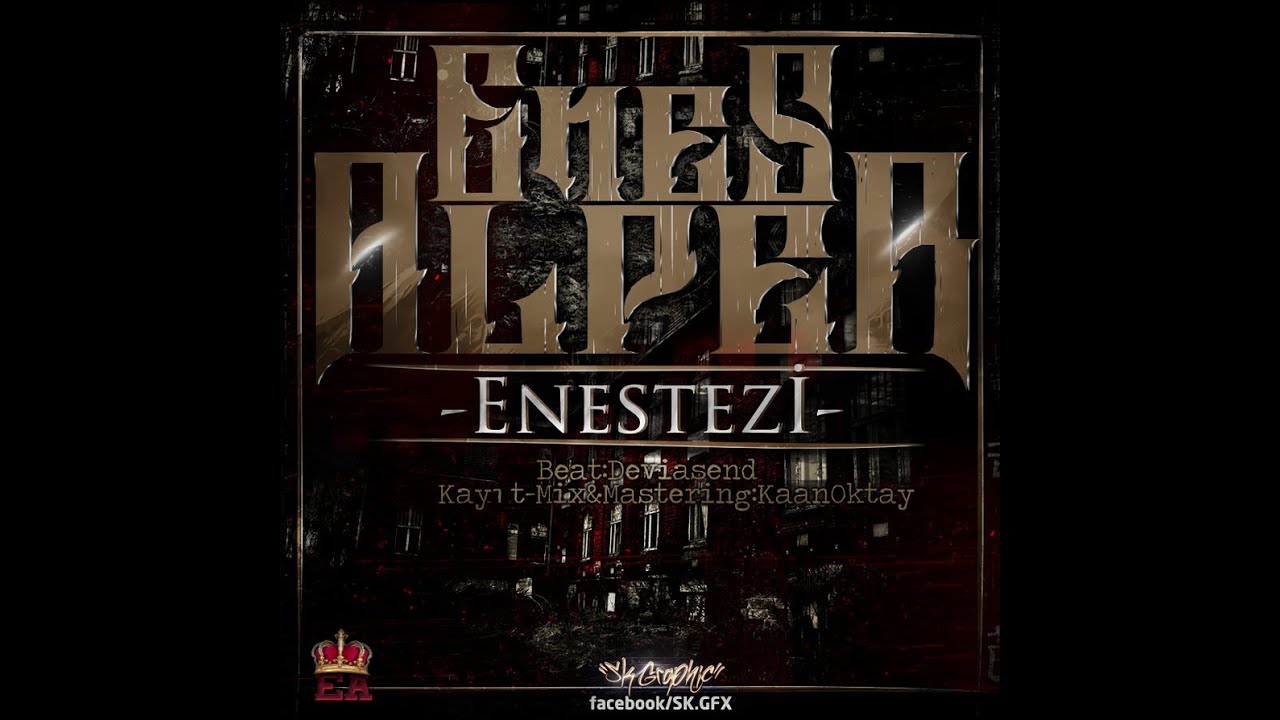 Enes Alper - ENESTEZİ (Produced By Deviasend) (SÖZLERİYLE)