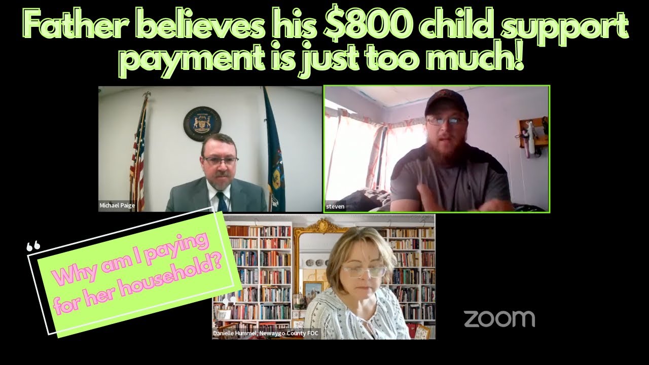 Father objects to his $800 child support payment! 